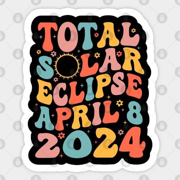 Total Solar Eclipse April 8 2024 Retro Groovy Women Kids Men Sticker by SmilArt